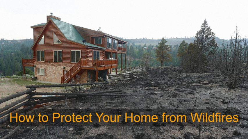 How to Protect Your Home from Wildfires