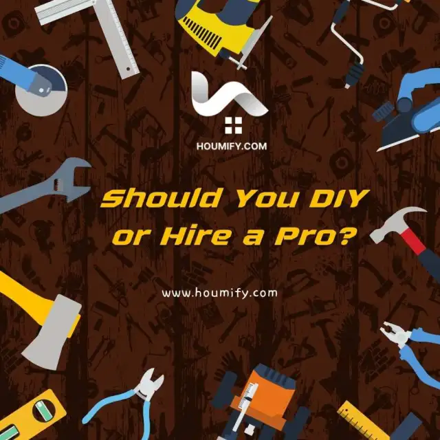 Should You DIY or Hire a Pro?: Which projects are best left to professionals.