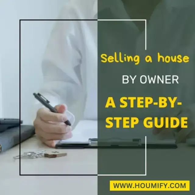 The Ultimate Guide to Selling a House by Owner (FSBO)