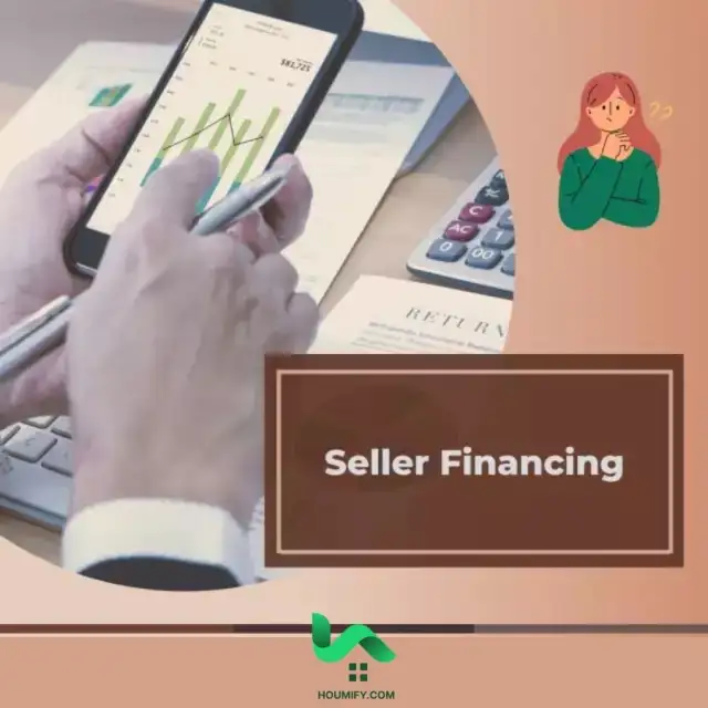 Comprehensive Guide to Seller Financing for Homebuyers