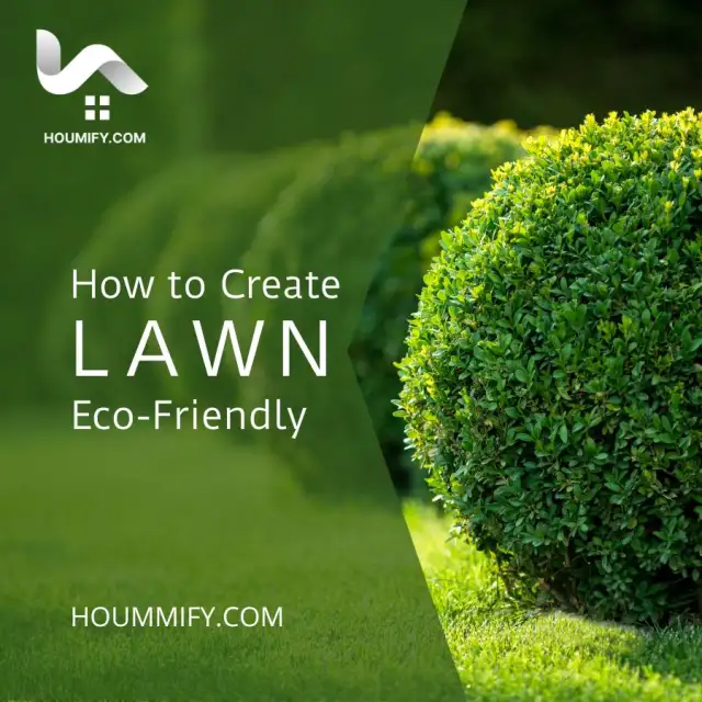 How to Create an Eco-Friendly Lawn: Choosing plants, reducing water use, and minimizing chemicals.