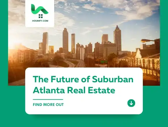 The Future of Suburban Atlanta Real Estate