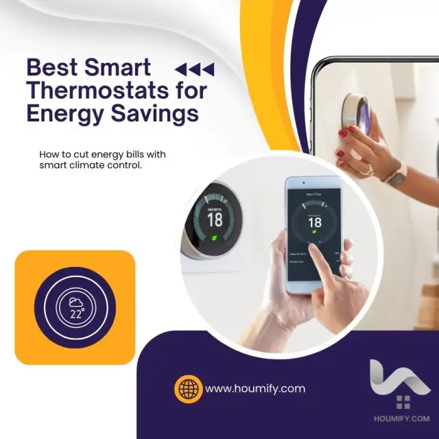 Best Smart Thermostats for Energy Savings: How to cut energy bills with smart climate control.