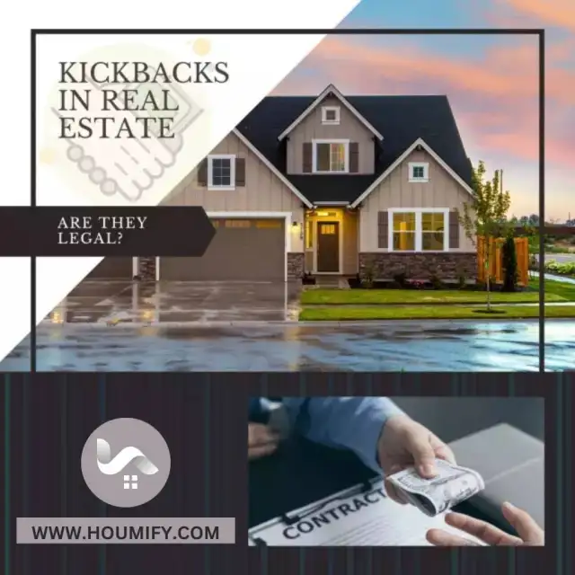 Understanding Real Estate Kickbacks: A Comprehensive Guide