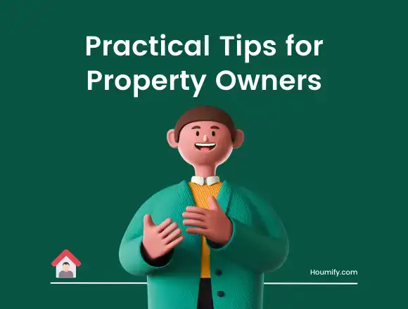 Practical Tips for Property Owners and Investors